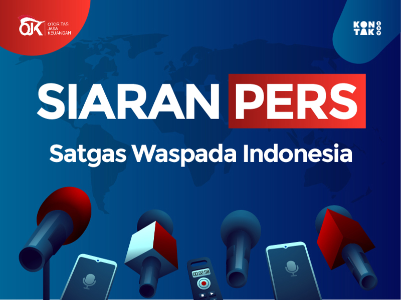 Satgas Waspada Investasi Temukan Sembilan Entitas Investasi Tanpa Izin, 80 Pinjaman Online Tanpa Izin, dan Sembilan Pergadaian Swasta Tanpa Izin