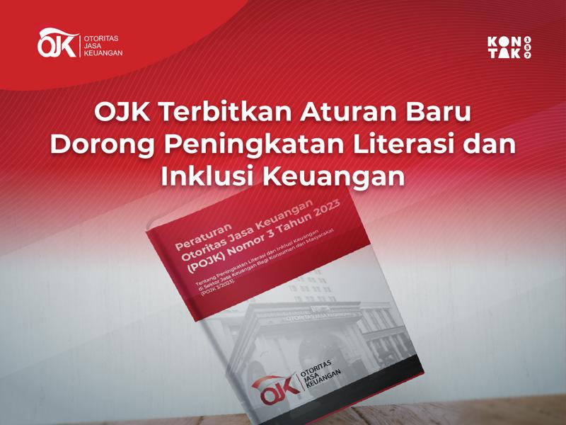 Siaran Pers Ojk Terbitkan Aturan Baru Dorong Peningkatan Literasi Dan